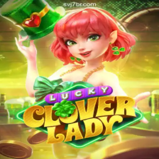 Discover the Enchantment of LuckyCloverLady: A Comprehensive Guide to Exciting Gameplay